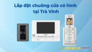 Chuông cửa có hình Panasonic – lắp đặt tại Trà Vinh bởi Viễn Thông Bình An