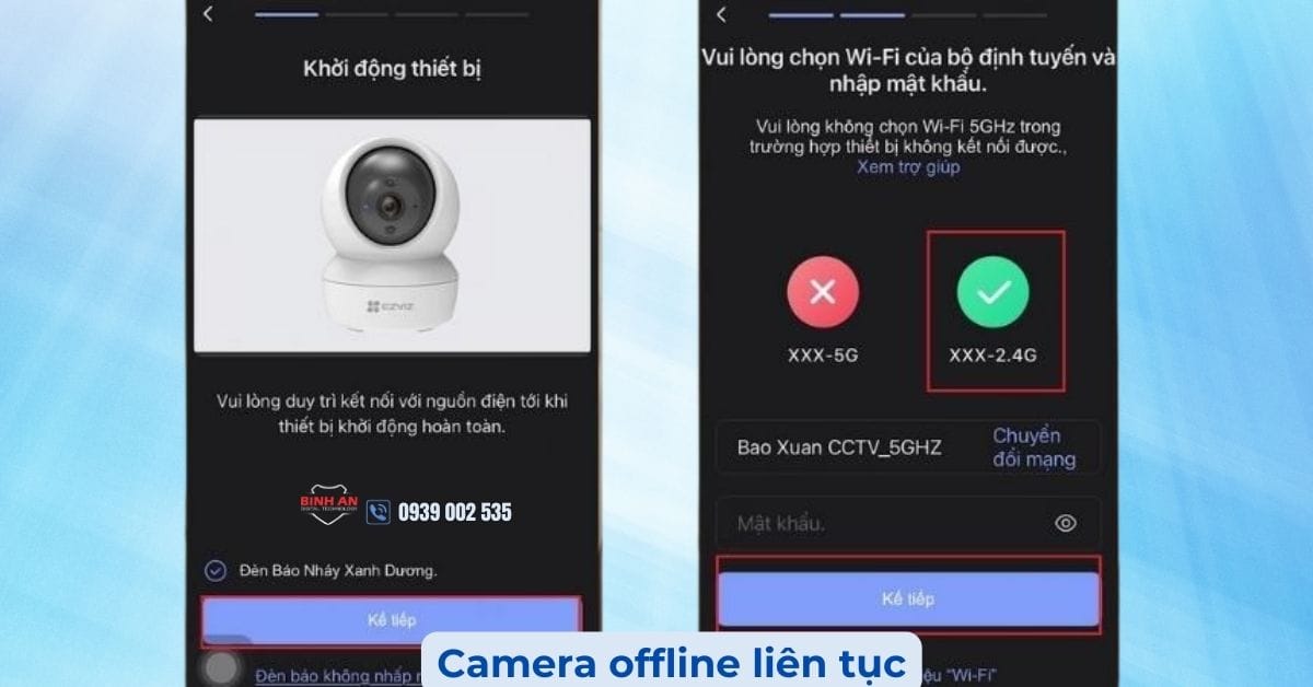 Camera báo Offline trên ứng dụng – cần phân biệt lỗi mạng hay lỗi nguồn và tín hiệu